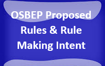 OSBEP Rule Making Intent